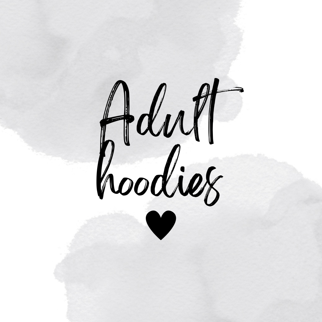 Adult hoodies