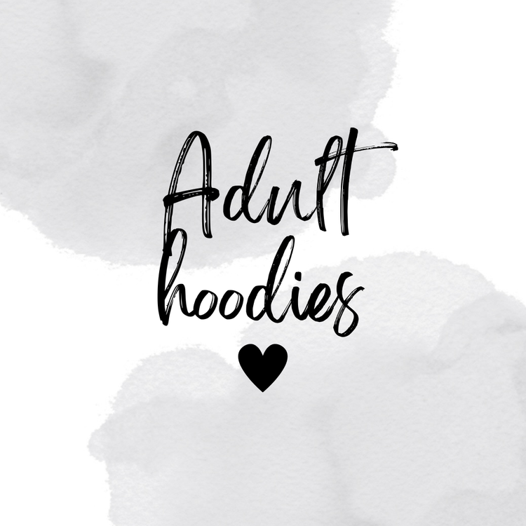 Adult hoodies