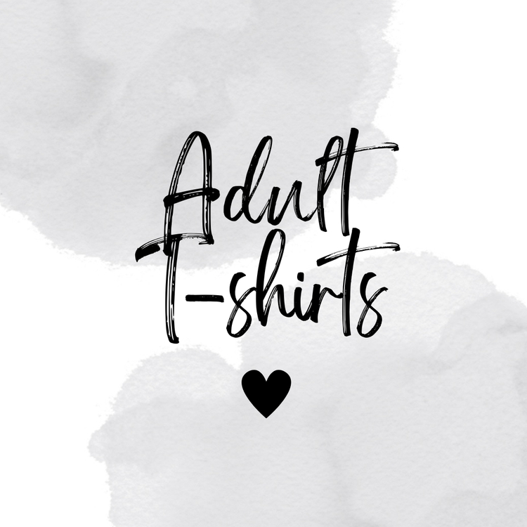 Adult T-shirts