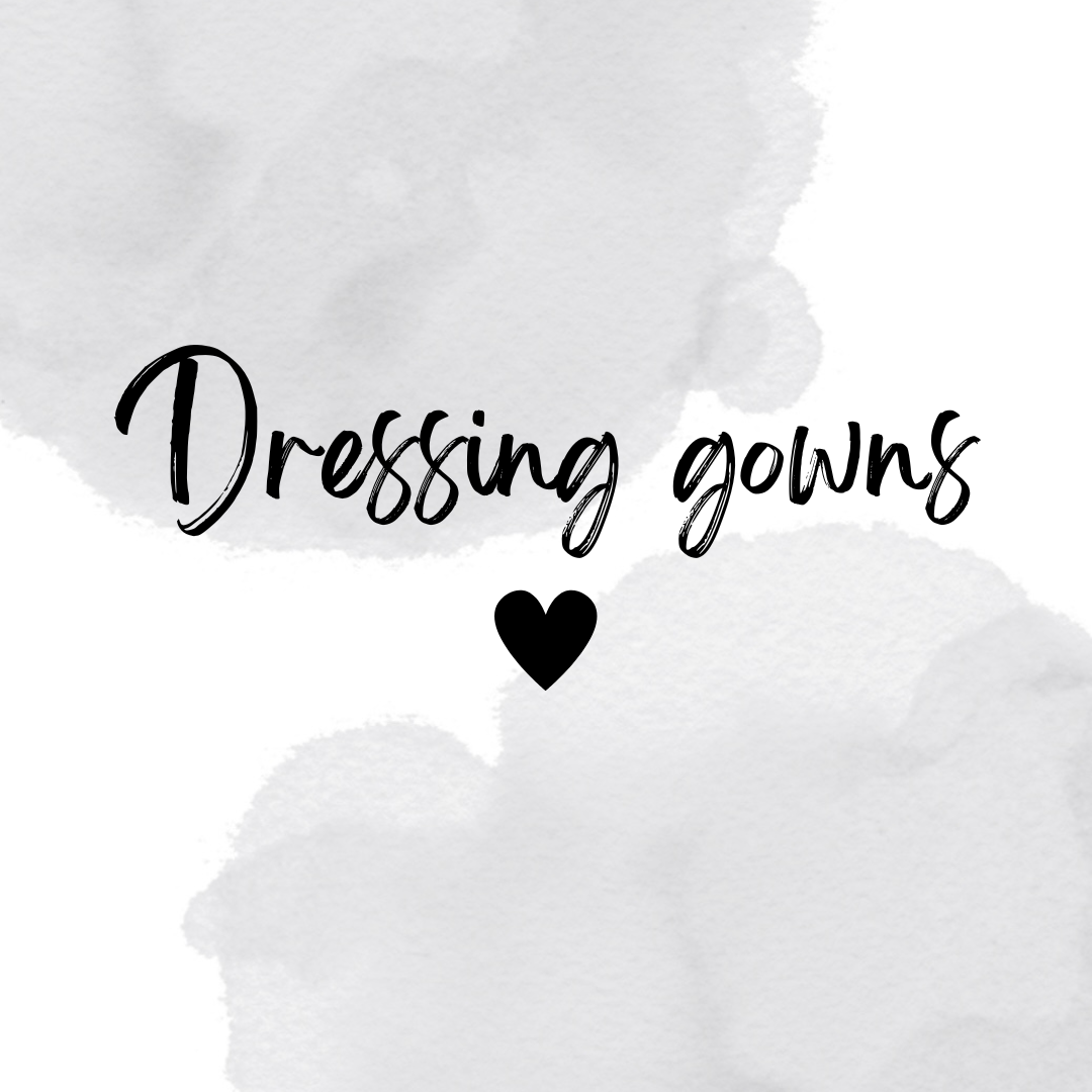 Dressing gowns