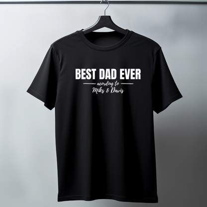Best Dad Ever Personalised T-Shirt – Custom Names Gift for Father’s Day